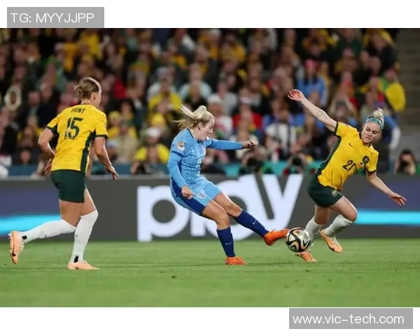 英格兰女足迎战澳大利亚力争晋级决赛展现巾帼风采